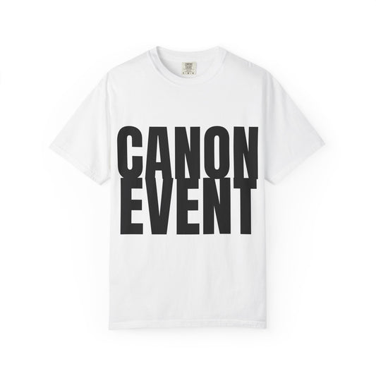 "Canon Event" Bold Text T-Shirt | Gen Z Trending Phrase, Minimal Graphic